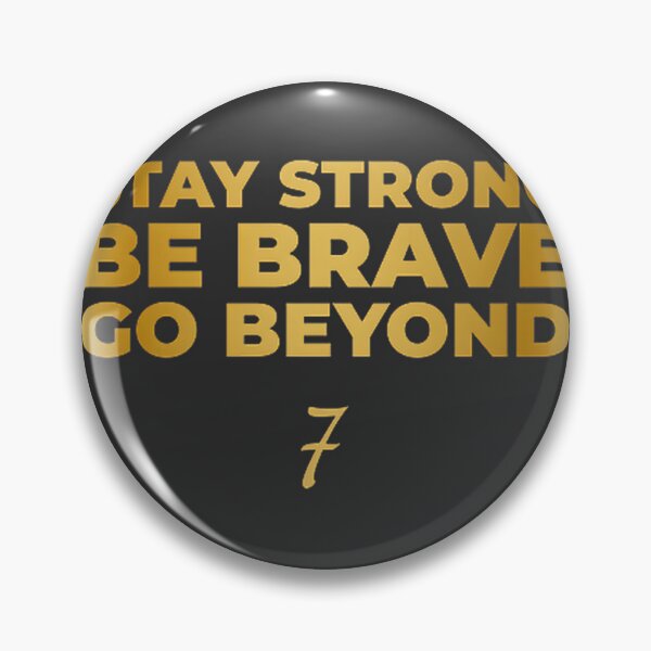 Item preview, Stay Strong Be Brave Go Beyond Gold Edition - Inspirational Motivational Quotes Graphic Aesthetic Typography | Best Gift designed and sold by Film Tees Official.
