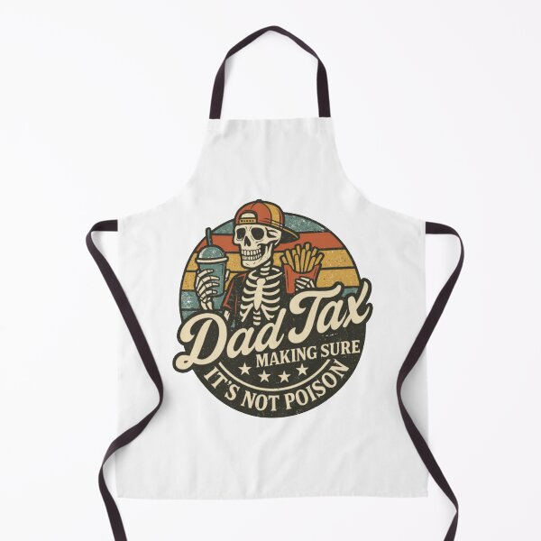 Item preview, Dad Tax Making Sure It's Not Poison Fathers Day designed and sold by melissacatlina.
