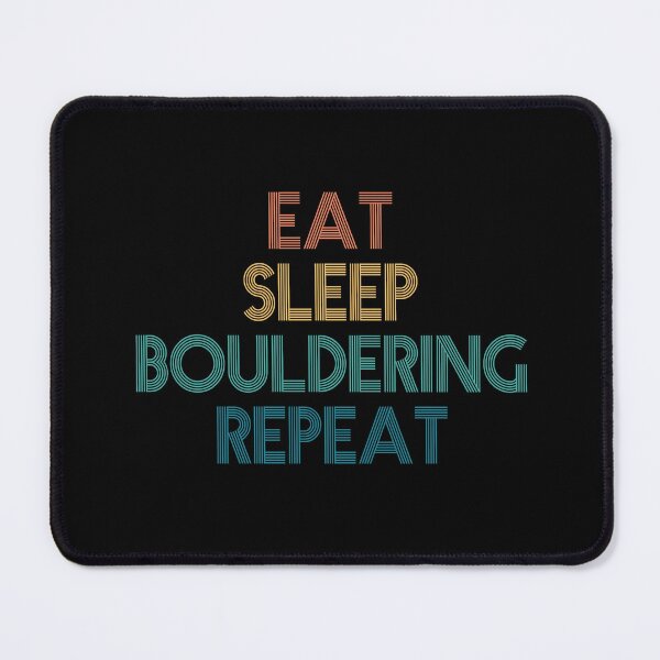 Item preview, Eat Sleep Bouldering Repeat - Gift For Bouldering Fans designed and sold by kindxinn.