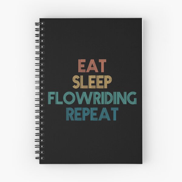 Item preview, Eat Sleep Flowriding Repeat - Gift For Flowriding Fans designed and sold by kindxinn.