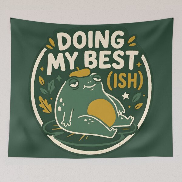 Item preview, Doing My Best Ish Frog Funny Quote designed and sold by hutofdesigns.