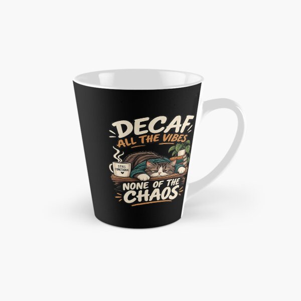 Item preview, Decaf All the Vibes – None of the Chaos Sleepy Cat Coffee designed and sold by SidTastic .