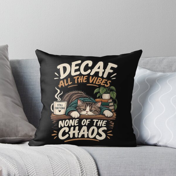 Item preview, Decaf All the Vibes – None of the Chaos Sleepy Cat Coffee designed and sold by SidTastic .