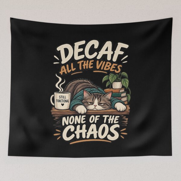 Item preview, Decaf All the Vibes – None of the Chaos Sleepy Cat Coffee designed and sold by SidTastic .