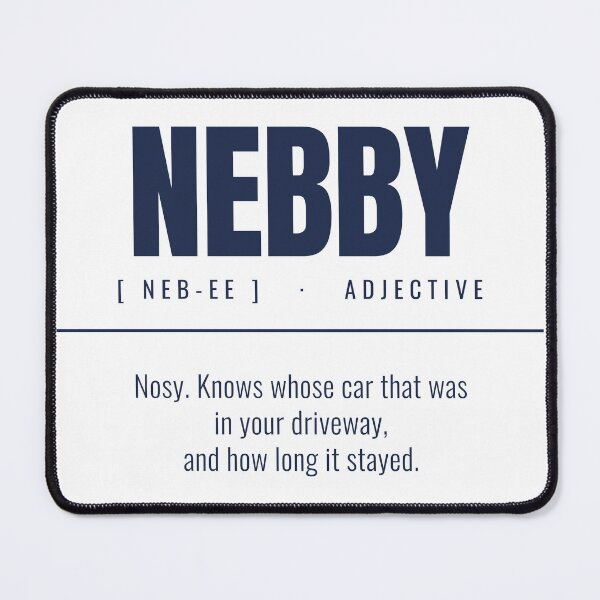 Item preview, Nebby Definition - Pittsburghese Dictionary Shirt designed and sold by TerhuneSupplyCo.