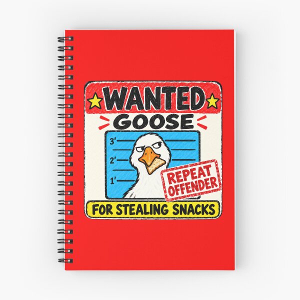 Item preview, Wanted Silly Goose. For Stealing Snacks. designed and sold by CoCoArt-Ua.