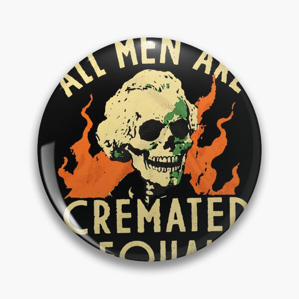 Item preview, All Men Are Cremated Equal Funny Dark Humor Skeleton designed and sold by ZEtexaxe.