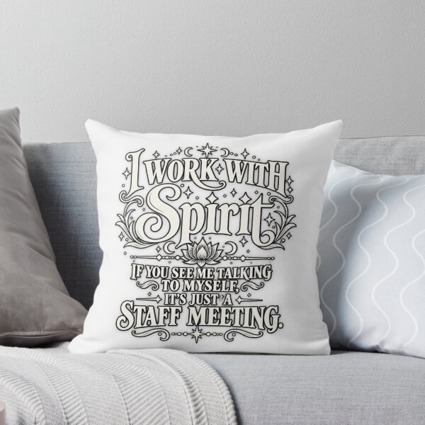 Item preview, I Work With Spirit Funny Witchy Gothic Spiritual Staff Meeting designed and sold by DijaMar.