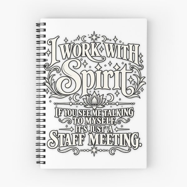 Item preview, I Work With Spirit Funny Witchy Gothic Spiritual Staff Meeting designed and sold by DijaMar.