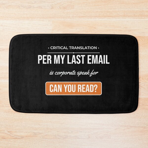 Item preview, Per My Last Email Sarcastic Corporate Office Quote Gift designed and sold by Life&Art.