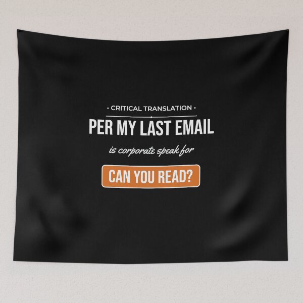 Item preview, Per My Last Email Sarcastic Corporate Office Quote Gift designed and sold by Life&Art.