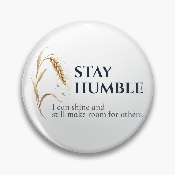 Item preview, Stay Humble Wheat Minimal Affirmation Art designed and sold by Safe Soul DeLife.