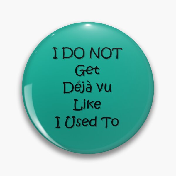 Item preview, Deja Vu designed and sold by Oneyearmuse.