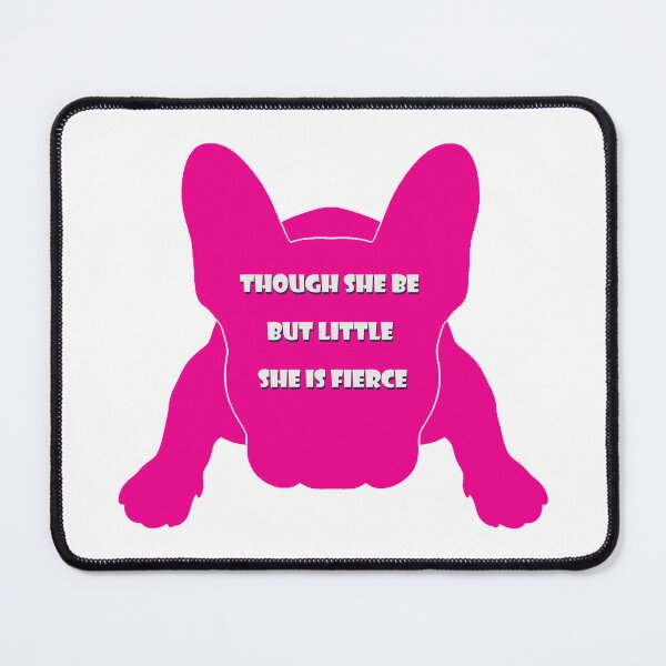 Item preview, Though she be but little she is fierce hot pink french Bulldog silhouette designed and sold by Anne Londez Studio.