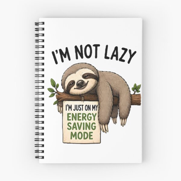 Item preview, Cute Sloth Energy Saving Mode Not Lazy Funny Quote designed and sold by Pyt27.
