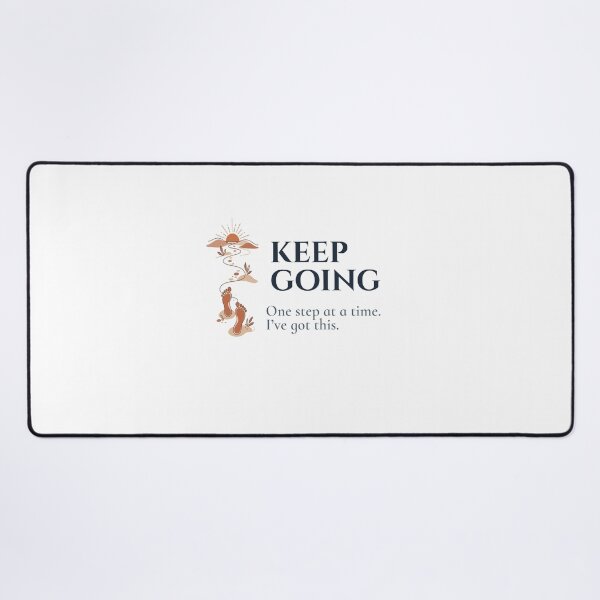 Item preview, Keep Going One Step Affirmation Art designed and sold by Safe Soul DeLife.