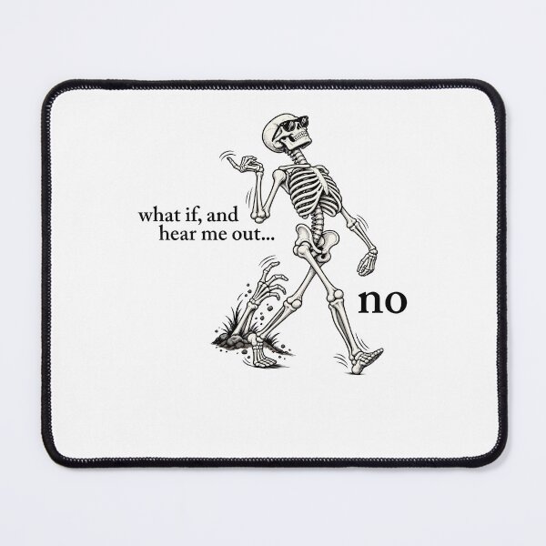 Item preview, Funny Skeleton Humor Walking Quote designed and sold by cerima.