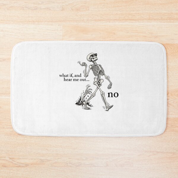 Item preview, Funny Skeleton Humor Walking Quote designed and sold by cerima.