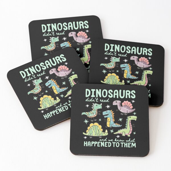 Item preview, Dinosaurs Didn't Read Funny Quote Design designed and sold by RDGNR.