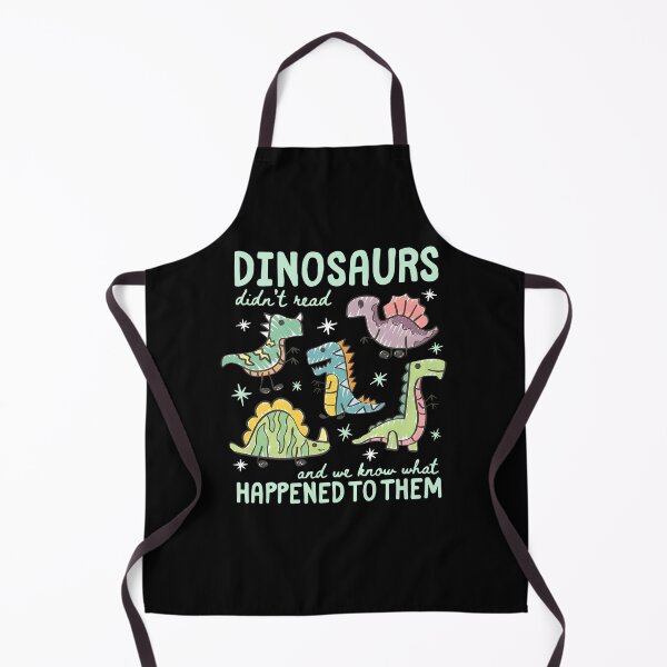Item preview, Dinosaurs Didn't Read Funny Quote Design designed and sold by RDGNR.