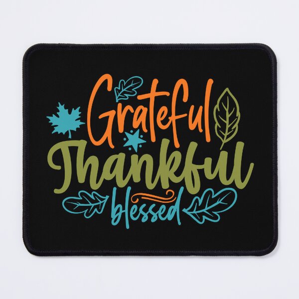 Item preview, Grateful Thankful Blessed designed and sold by tellit24seven.