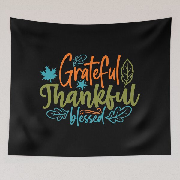 Item preview, Grateful Thankful Blessed designed and sold by tellit24seven.