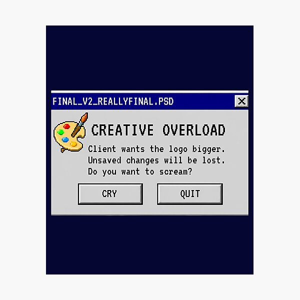 Item preview, Retro Graphic Designer Error Pop-Up - Creative Overload Logo Bigger designed and sold by UnripeAlmond.