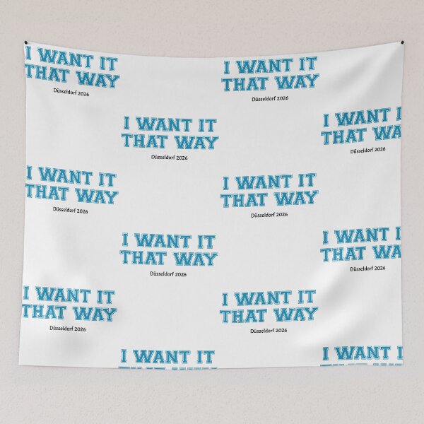 Item preview, I Want It That Way Düsseldorf 2026 Backstreet Fan designed and sold by OddPopARt.