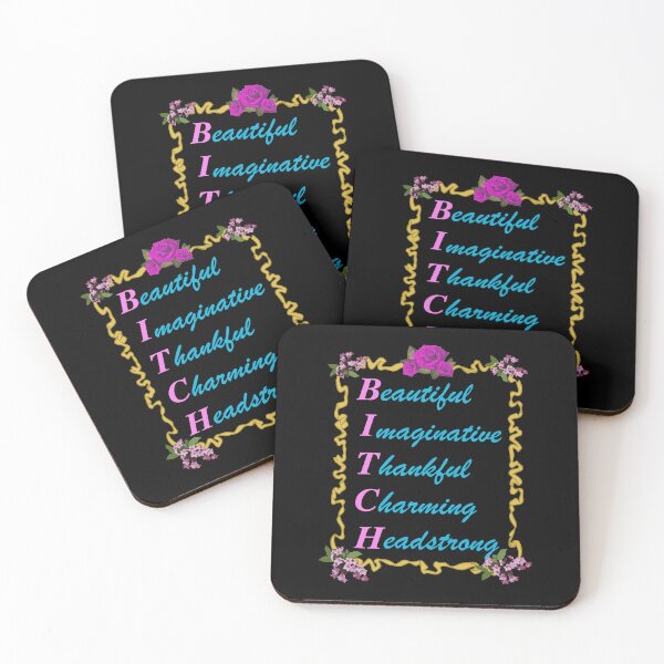 Item preview, BITCH - Beautiful Imaginative Thankful Charming Headstrong Floral Typography designed and sold by OddPopARt.