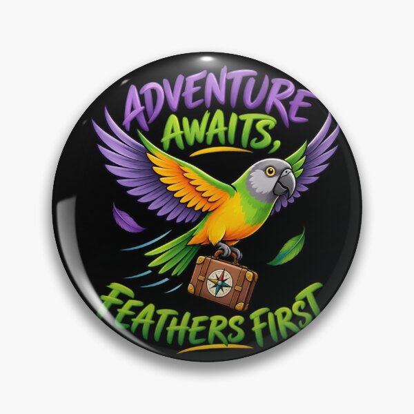 Item preview, Senegal Parrot Adventure Awaits Feathers First designed and sold by PunchDrop.