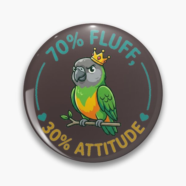 Item preview, Senegal Parrot 70% Fluff 30% Attitude designed and sold by PunchDrop.