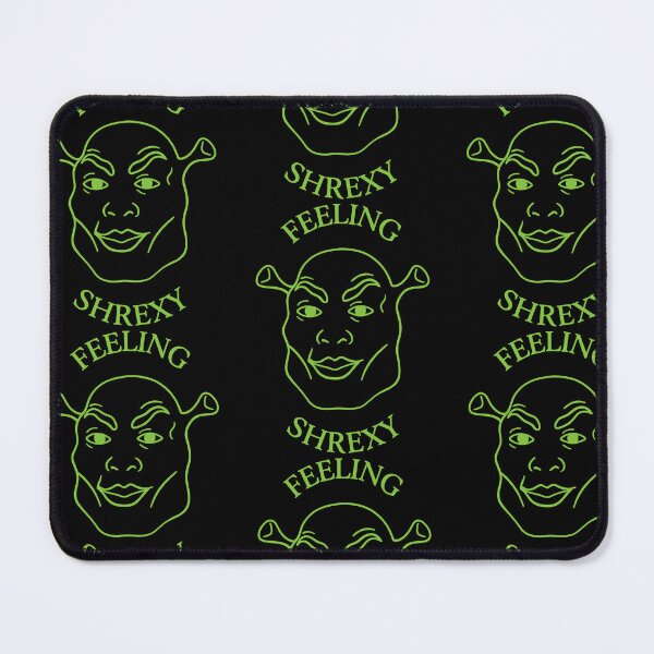 Item preview, Feeling Shrexy Meme Humor Design designed and sold by RDGNR.