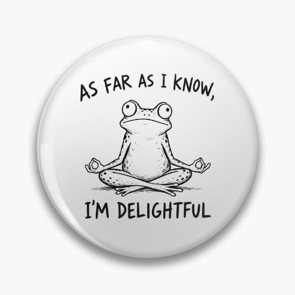 Item preview, As Far As I Know I'm Delightful designed and sold by a-turner-paint.