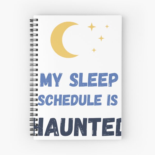 Item preview, My Sleep Schedule Is Haunted Funny Insomnia Night Owl Gift designed and sold by Barbaroot.