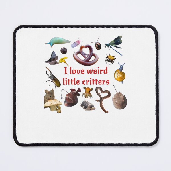 Item preview, I Love Weird Little Critters Graphic designed and sold by cerima.