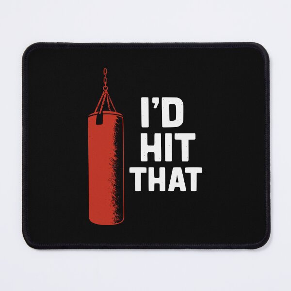 Item preview, i'd hit that boxing quote funny designed and sold by kiakuki.