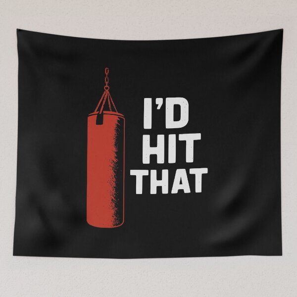 Item preview, i'd hit that boxing quote funny designed and sold by kiakuki.