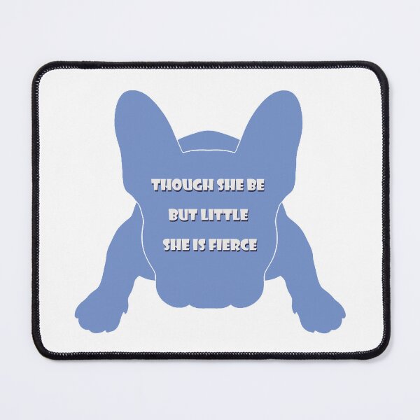 Item preview, Though she be but little she is fierce blue french Bulldog silhouette designed and sold by Anne Londez Studio.