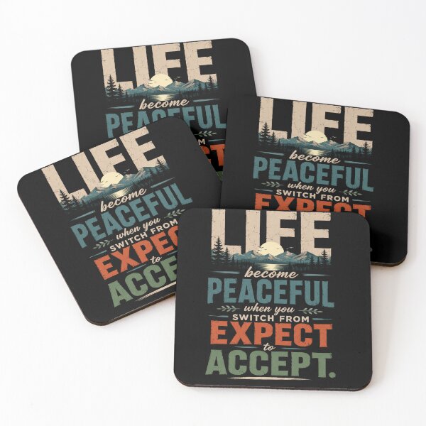 Item preview, “Life Becomes Peaceful When You Switch From Expect To Accept” designed and sold by JatCreative.