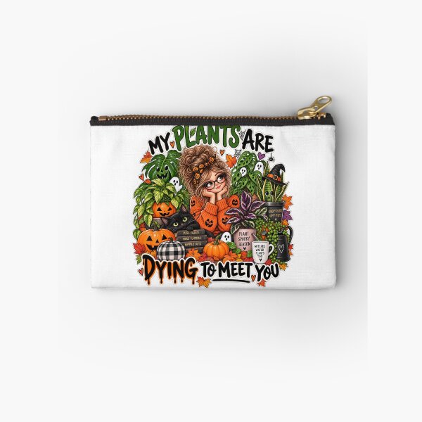 Item preview, My Plants Are Dying to Meet You – Funny Halloween Plant Mom designed and sold by CottageGardenCo.