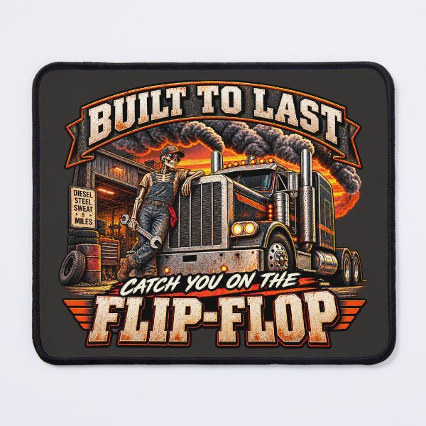 Item preview, Built To Last - Skeleton Mechanic Trucker Art - Catch You On The Flip-Flop designed and sold by NomadForge.