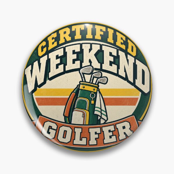 Item preview, Certified Weekend Golfer – Vintage Retro Golf Badge designed and sold by EastEndTownie.