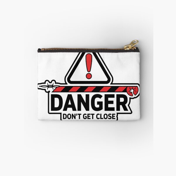 Item preview, Danger Dont Get Close Warning Shirt designed and sold by serip3002.