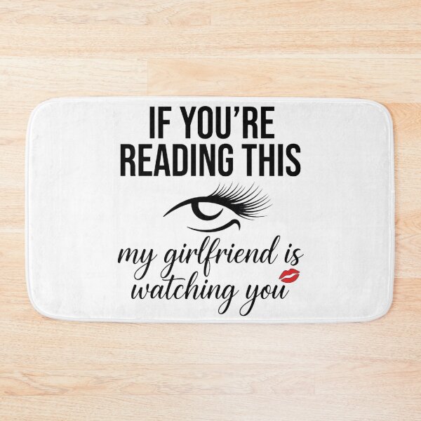 Item preview, If Youre Reading This My Girlfriend Is Watching You Shirt designed and sold by serip3002.