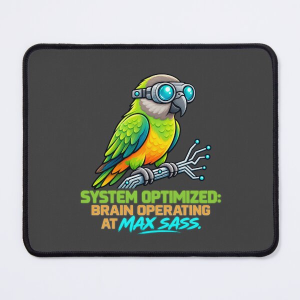 Item preview, System Optimized Brain at Max Sass Senegal Parrot designed and sold by PunchDrop.