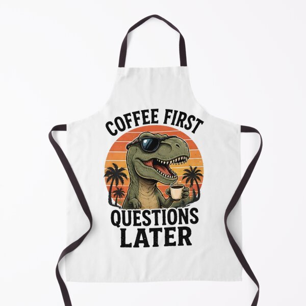 Item preview, Funny T-Rex Dinosaur Coffee First Questions Later designed and sold by Pyt27.