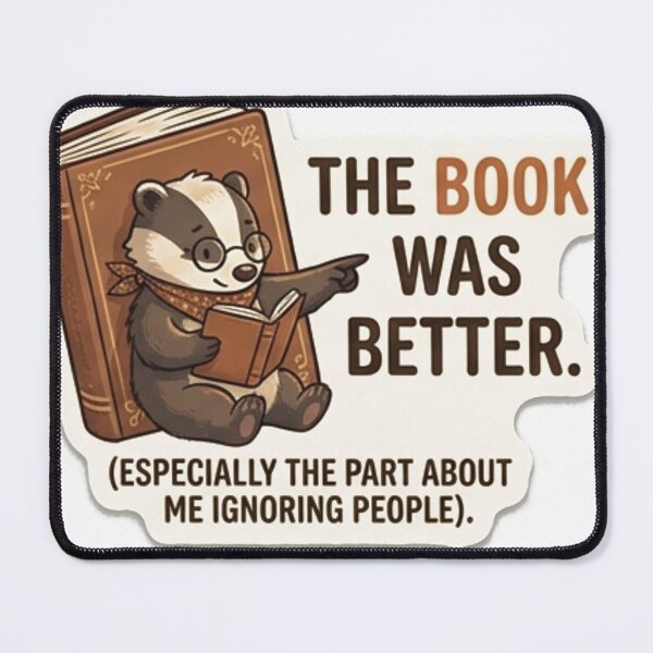 Item preview, The Book Was Better Introvert Reader designed and sold by PDdesignhub.
