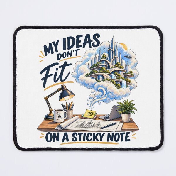 Item preview, My Ideas Don’t Fit on a Sticky Note | Still Becoming designed and sold by Dr.Carrie'sStore.