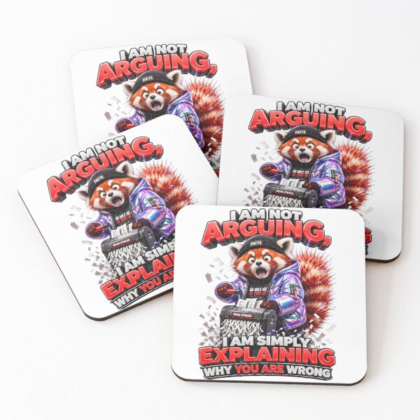 Item preview, I Am Not Arguing I Am Simply Explaining Why You Are Wrong Red Panda designed and sold by Sovereign Supply Co..