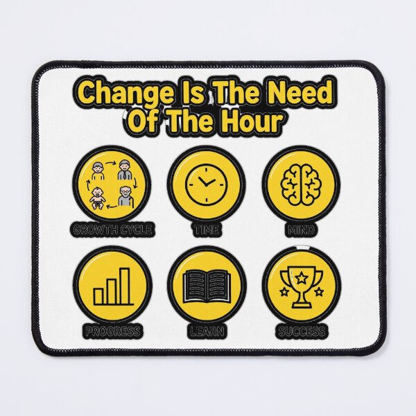Item preview, Change Is The Need Of The Hour Motivational Quote designed and sold by prithvi chand.